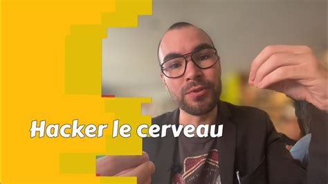 Comment Hacker Le Cerveau Pour Oser Inviter En Soir E Youtube