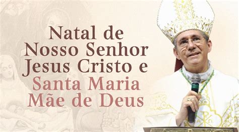 Diocese Divulga Hor Rios Das Missas De Natal E Ano Novo Confira A