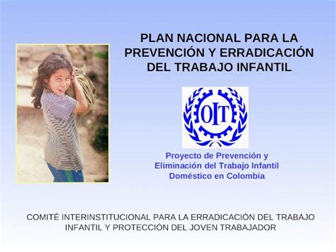 Ppt Plan Nacional Para La Prevenci N Y Erradicaci N Del Trabajo