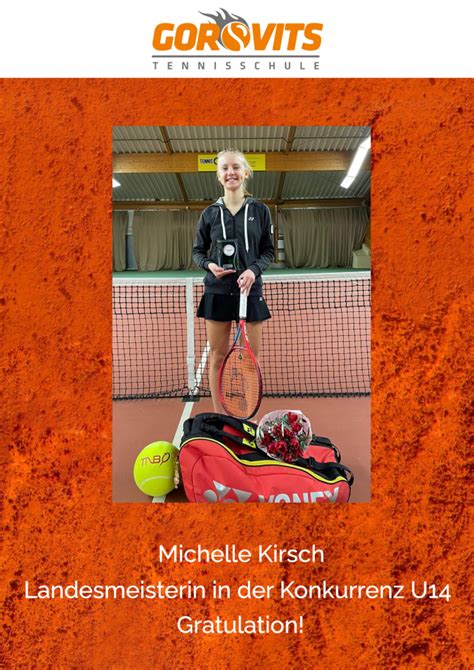 Michelle Kirsch Ist Landesmeiseterin U14 Tennisschule Gorovits