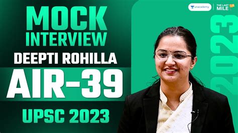 Deepti Rohilla Rank 39 Ias Upsc 2023 Upsc 2023 Mock Interview