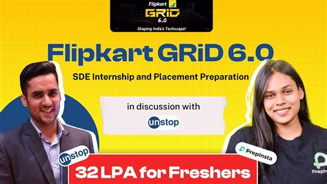 Flipkart Grid Sde Internship And Placement Preparation Lpa