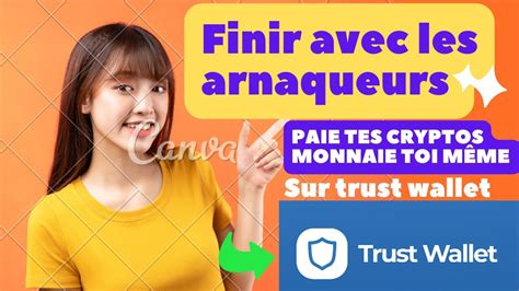 Comment Acheter Et Vendre Les Cryptos Monnaie Sur Trust Wallet Youtube