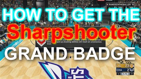 NBA 2K17 HOW TO GET SHARPSHOOTER GRAND BADGE YouTube