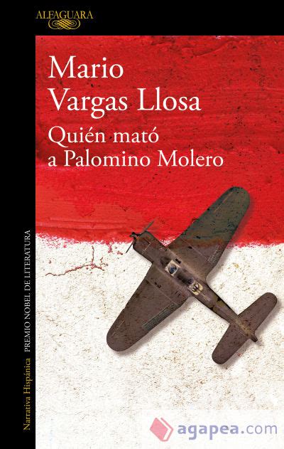 QUIEN MATO A PALOMINO MOLERO MARIO VARGAS LLOSA 9788420478081