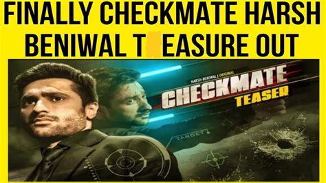 Checkmate Official Teaser Out Harsh Beniwal YouTube