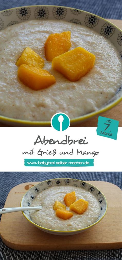 Grießbrei für Babys mit Mango Abendbrei bzw Milch Getreide Brei