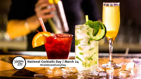 MARCH 24, 2024 | NATIONAL COCKTAIL DAY | NATIONAL CHEESESTEAK DAY ...