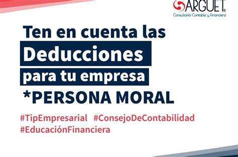 Deducciones Fiscales Para Persona Moral Que Puedes Aplicar En Tu