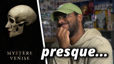 Critique Myst Re Venise Presque Youtube