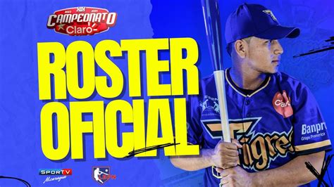 Tigres De Chinandega Roster Oficial Lbpn Nicaragua Youtube