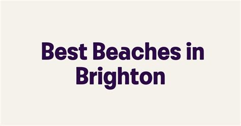 Best Beaches in Brighton