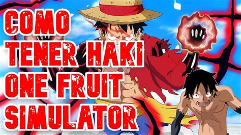 Como Conseguir El Haki De Armadura En One Fruit Simulator Youtube