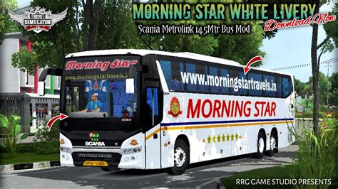 Morning Star White Livery For Scania Metrolink Hd Mtr Bus Mod