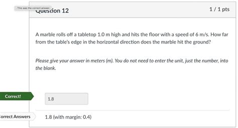 Solved A Marble Rolls Off A Tabletop 1 0 M High And Hits The Chegg