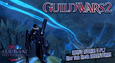 Guild Wars The Icebrood Saga Lw Living World Mor Tah Meth