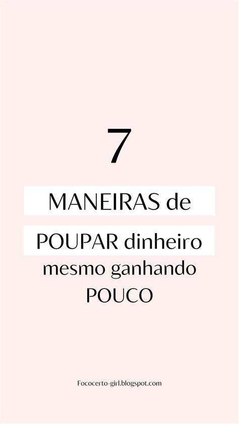 Como Economizar Dinheiro Ganhando Pouco Artofit