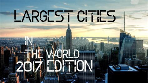 Top Largest Cities In The World Youtube