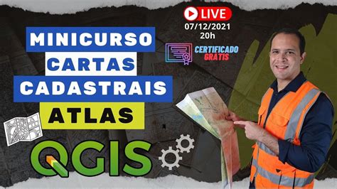 Minicurso Cartas Cadastrais Atlas No Qgis Youtube