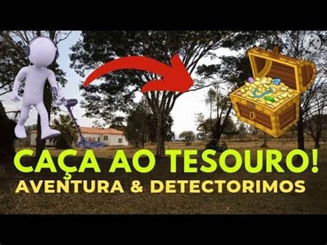 Ca A Ao Tesouro Detector Go Find Youtube