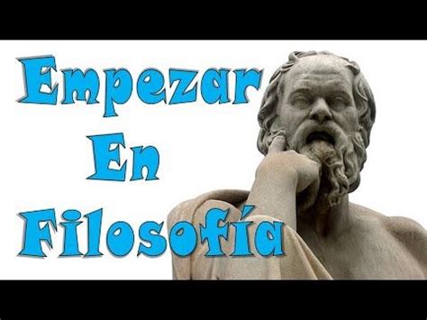 Cómo empezar a estudiar filosofía 7 libros para iniciar en