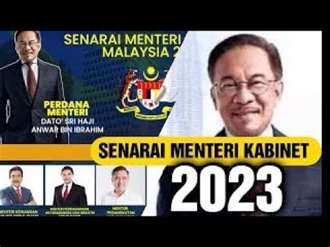 Senarai Menteri Kabinet Malaysia Yang Baru Diumum Pm Anwar Youtube