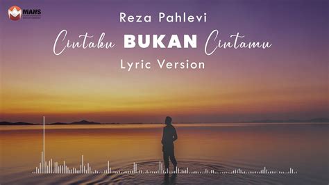 Reza Pahlevi Cintaku Bukan Cintamu Official Lyric Video YouTube