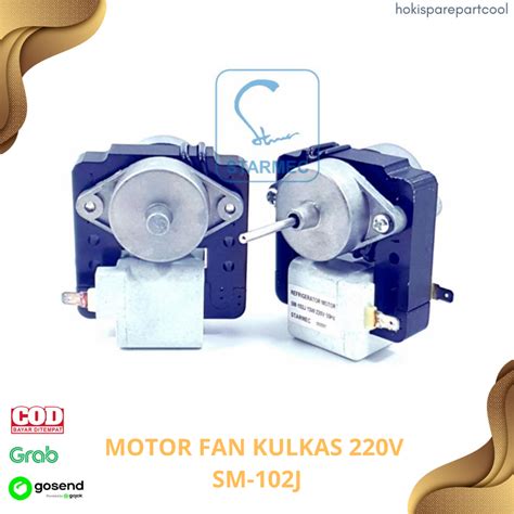 Jual MOTOR FAN KULKAS SM102J DINAMO KIPAS KULKAS MULTI UNIVERSAL SM