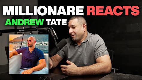 Millionaire Reacts To Andrew Tate YouTube