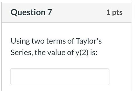 Solved Question 6 2 Pts Given That Dy 1 Xy Dc Y 0 2