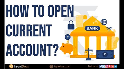 How To Open A Current Account Benefits And Documents Required For