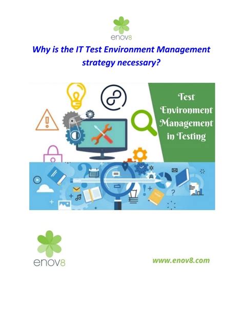 Why Is The IT Test Environment Management Strategy Is Necessary