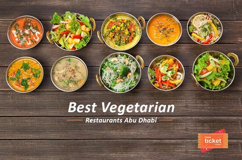 The Top 10 Best Vegetarian Restaurants Abu Dhabi