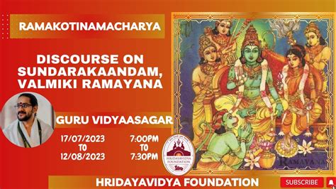 Guru Vidyaasagars Discourse On Sundara Kandam Valmiki Ramayana Day