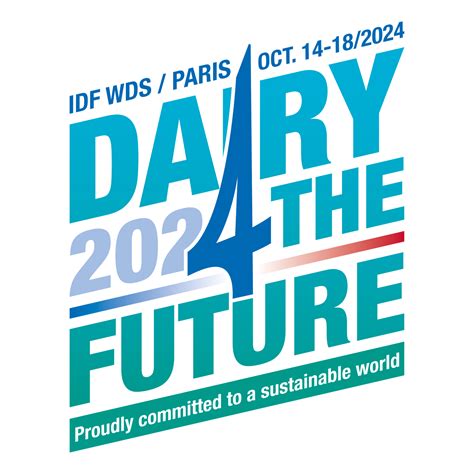 IDF WORLD DAIRY SUMMIT 2024 Paris France