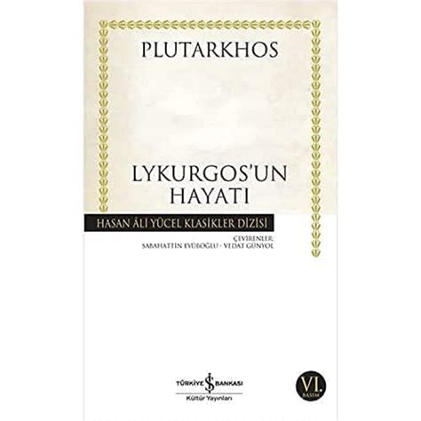 Lykurgos Un Hayat Hasan Ali Y Cel Klasikler Dizisi Mestrius