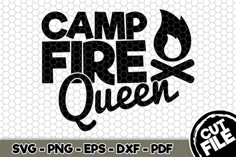 Camp Fire Queen SVG Cut File N267 By SvgArtsy TheHungryJPEG