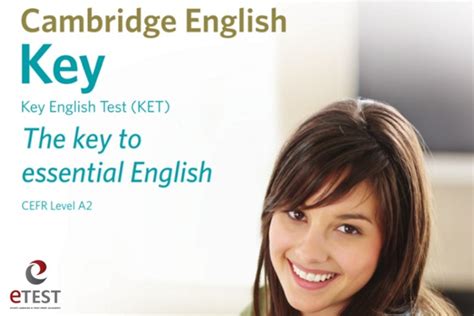 Kỳ Thi Ket Là Gì Tìm Hiểu Kì Thi Ket Cambridge A2 Key For Schools