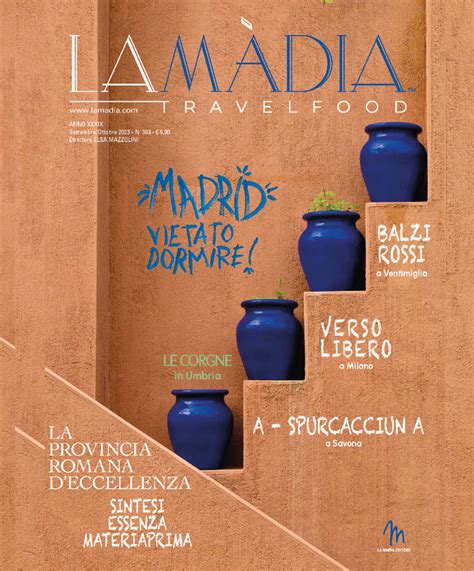 La Madia Travelfood N363 Settembre Ottobre 2023 Versione Sfoglia On