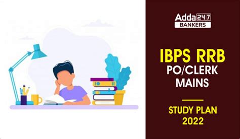 Ibps Rrb Poclerk Mains Study Plan 2022