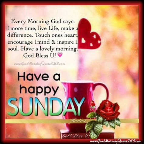 Have a Happy Sunday Quotes Pictures - Sunday Greetings Messages