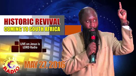 Historic Revival Coming To South Africa Prophet Dr Owuor Youtube