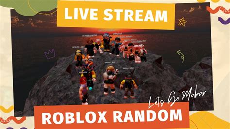 Livestreaming Roblox Capek Habis Ulangan Mabar Game Roblox Aja