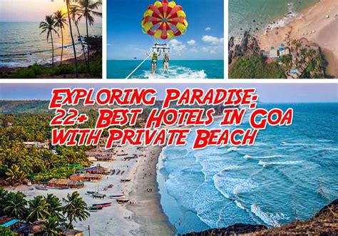 22+ Best Hotels in Goa with Private Beach with Price List 2023