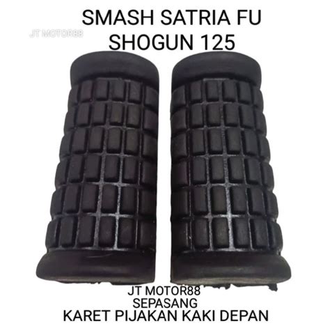 Jual Karet Pijakan Kaki Depan Footstep Satria Fu Smash Shogun Shopee