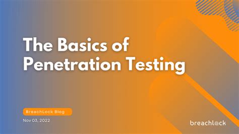 The Basics Of Penetration Testing Breachlock