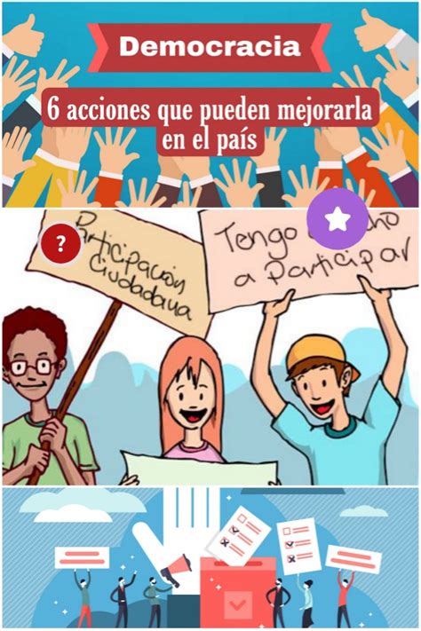 6 acciones que pueden mejorar la democracia en el país