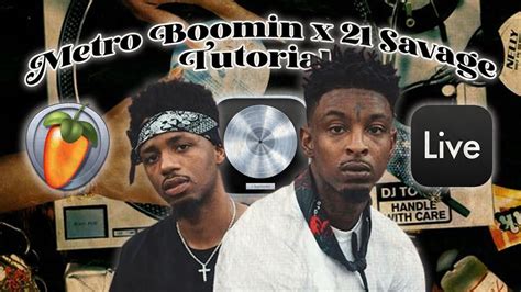 How How To Make Soul Samples For Metro Boomin And Savage Metro