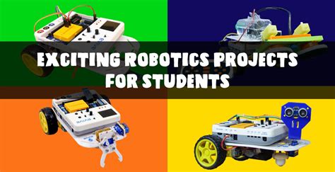 6 Exciting Robotics Projects for Students to Try at School | by STEMpedia | STEMpedia | Medium