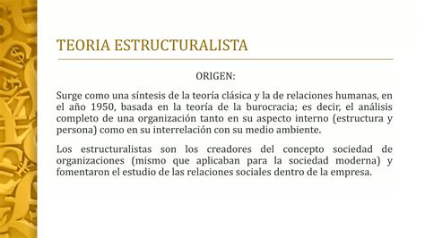 Teoria De La Administracion Estructuralista PPT